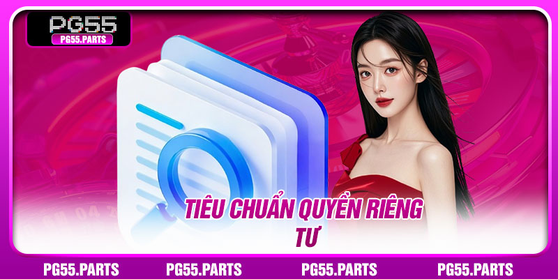 Tiêu chuẩn quyền riêng tư